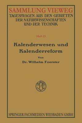 Wilhelm Foerster - Kalenderwesen und Kalenderreform, Häftad