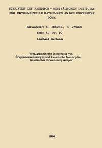 bokomslag Verallgemeinerte Isomorphie von Gruppenerweiterungen und kanonische Isomorphie Galoisscher Erweiterungskörper