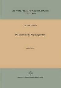 bokomslag Das amerikanische Regierungssystem