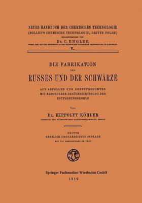 bokomslag Die Fabrikation des Russes und der Schwärze