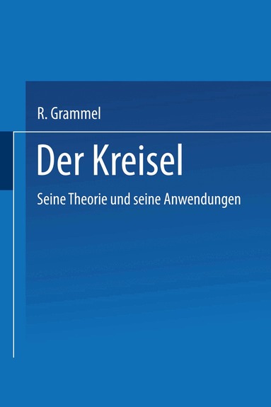 R. Grammel - Der Kreisel, Häftad