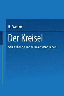 R. Grammel - Der Kreisel, Häftad