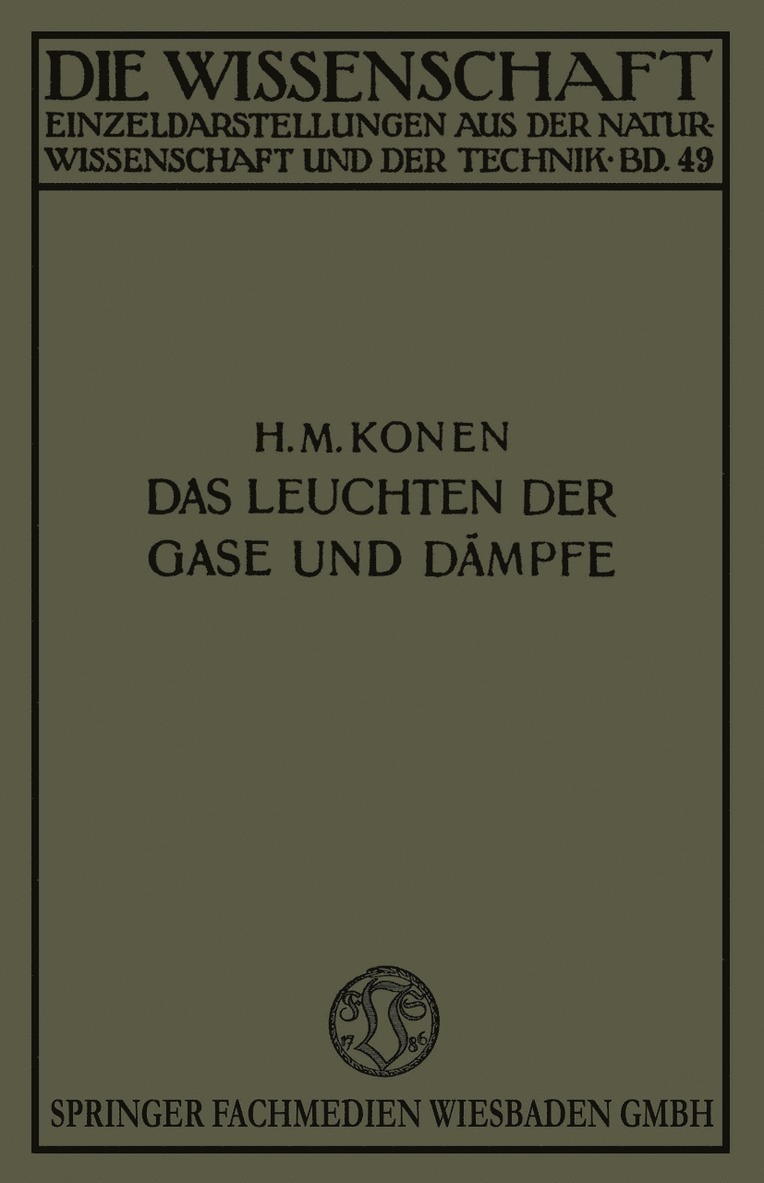 Heinrich Konen - Das Leuchten der Gase und Dämpfe, Häftad