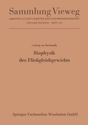 bokomslag Biophysik des Fließgleichgewichts