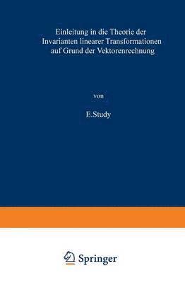 bokomslag Einleitung in die Theorie der Invarianten linearer Transformationen auf Grund der Vektorenrechnung