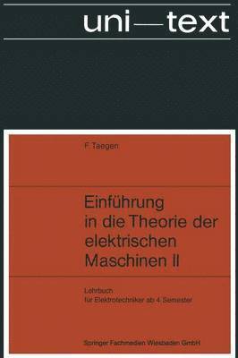 bokomslag Einführung in die Theorie der elektrischen Maschinen II