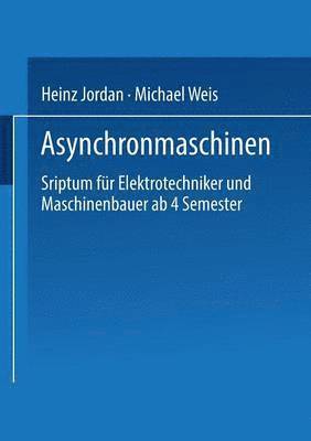 Asynchronmaschinen 1