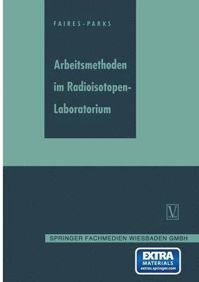 bokomslag Arbeitsmethoden im Radioisotopen-Laboratorium