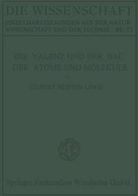 bokomslag Die Valenz und der Bau der Atome und Moleküle