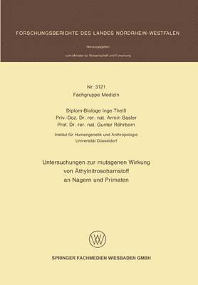 bokomslag Untersuchungen zur mutagenen Wirkung von Äthylnitrosoharnstoff an Nagern und Primaten