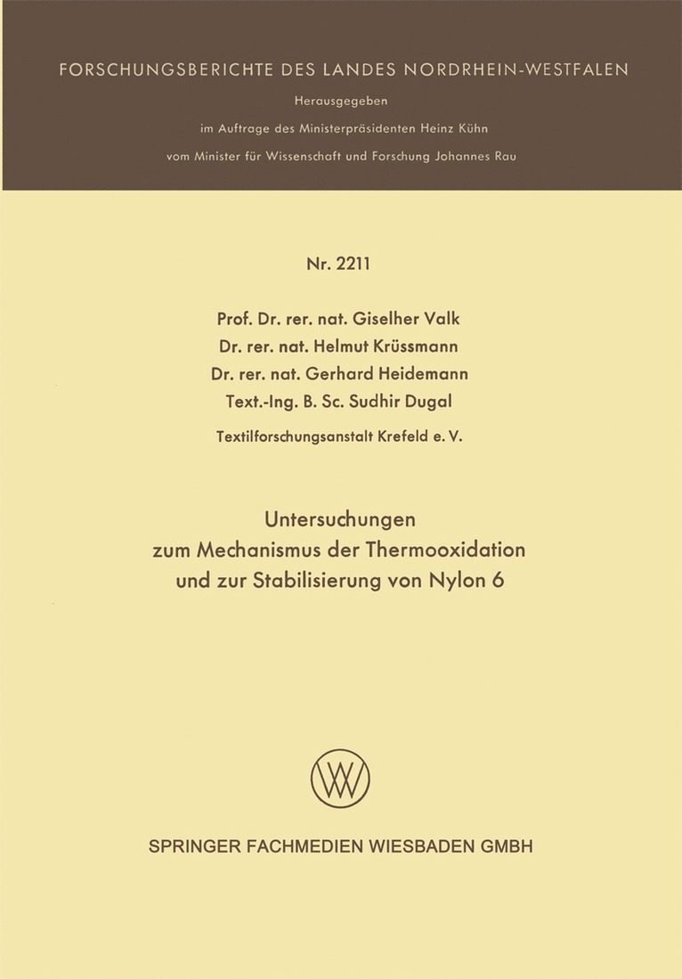 Untersuchungen zum Mechanismus der Thermooxidation und zur Stabilisierung von Nylon 6 1