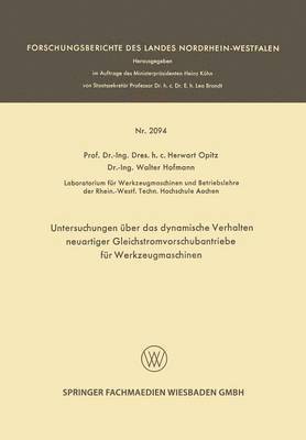 bokomslag Untersuchungen ber das dynamische Verhalten neuartiger Gleichstromvorschubantriebe fr Werkzeugmaschinen