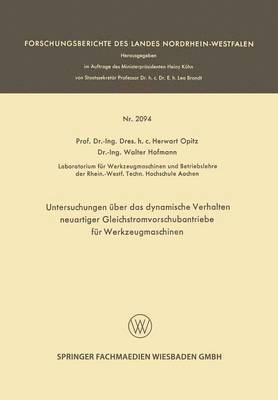 bokomslag Untersuchungen über das dynamische Verhalten neuartiger Gleichstromvorschubantriebe für Werkzeugmaschinen