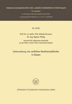 bokomslag Untersuchung von zeitlichen Reaktionsablufen in Gasen