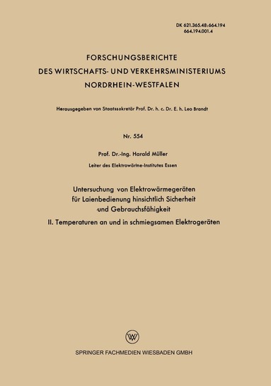 Harald Müller - Untersuchung von Elektrowärmegeräten für Laienbedienung hinsichtlich Sicherheit und Gebrauchsfähigkeit, Häftad