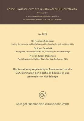 bokomslag Die Auswirkung regelmiger Atempausen auf die CO2-Elimination der maschinell beatmeten und perfundierten Hundelunge