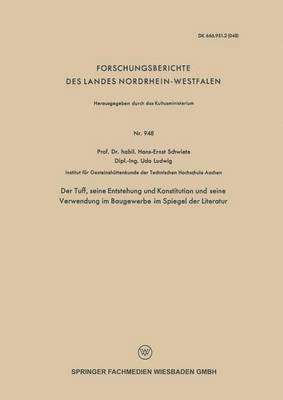 bokomslag Der Tuff, seine Entstehung und Konstitution und seine Verwendung im Baugewerbe im Spiegel der Literatur