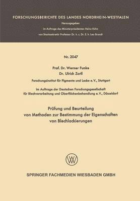 bokomslag Prfung und Beurteilung von Methoden zur Bestimmung der Eigenschaften von Blechlackierungen