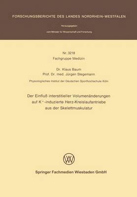 Der Einfluß interstitieller Volumenänderungen auf K+-induzierte Herz-Kreislaufantriebe aus der Skelettmuskulatur
