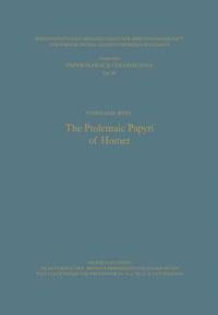 bokomslag The Ptolemaic Papyri of Homer