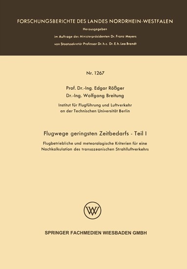 Edgar Rößger Edgar Rößger, Wolfgang Breitung - Flugwege geringsten Zeitbedarfs — Teil I, Häftad