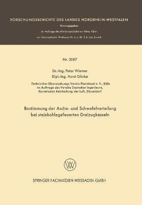 bokomslag Bestimmung der Asche- und Schwefelverteilung bei steinkohlegefeuerten Dreizugkesseln