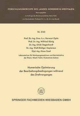 bokomslag Numerische Optimierung der Bearbeitungsbedingungen whrend des Drehvorganges