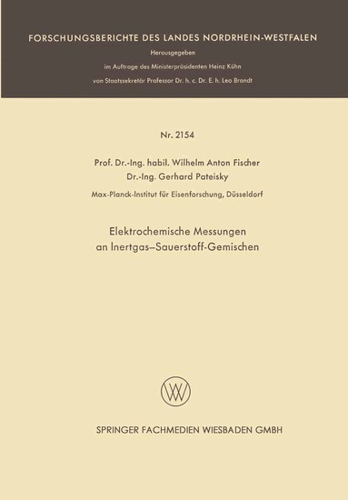 Wilhelm Anton Fischer - Elektrochemische Messungen an Inertgas-Sauerstoff-Gemischen, Häftad