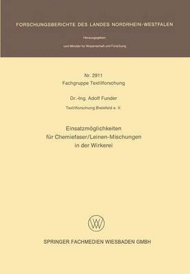 Adolf Funder - Einsatzmöglichkeiten für Chemiefaser/Leinen-Mischungen in der Wirkerei, Häftad