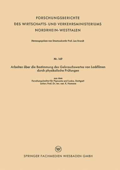 bokomslag Arbeiten über die Bestimmung des Gebrauchswertes von Lackfilmen durch physikalische Prüfungen