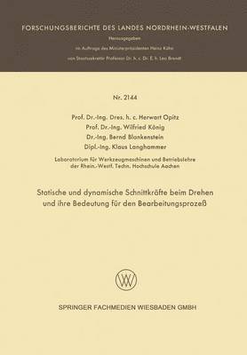 bokomslag Statische und dynamische Schnittkräfte beim Drehen und ihre Bedeutung für den Bearbeitungsprozeß