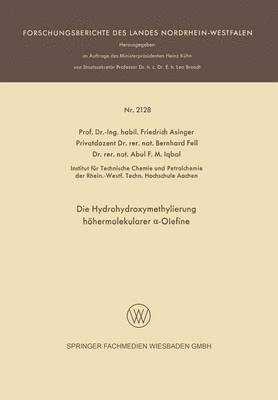 bokomslag Die Hydrohydroxymethylierung hhermolekularer -Olefine