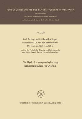 bokomslag Die Hydrohydroxymethylierung höhermolekularer ?-Olefine