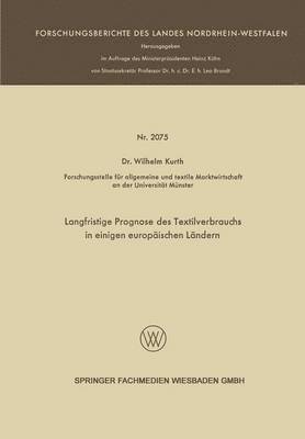 bokomslag Langfristige Prognose des Textilverbrauchs in einigen europäischen Ländern