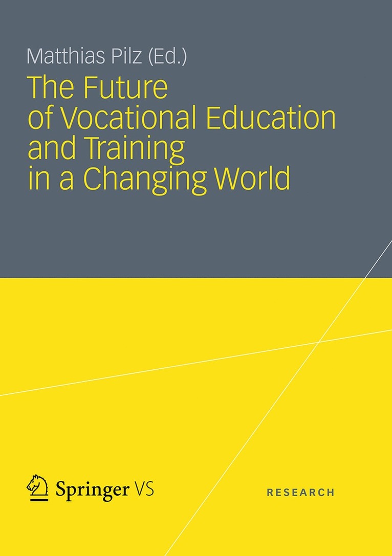 Future of Vocational Education and Training in a Changing World
