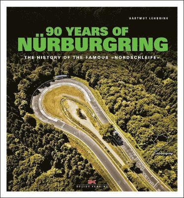 bokomslag 90 Years of Nurburgring