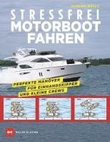 Stressfrei Motorbootfahren 1