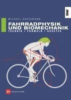 Michael Gressmann - Fahrradphysik und Biomechanik, Häftad