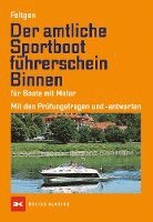bokomslag Der amtliche Sportbootführerschein Binnen - Für Boote mit Motor