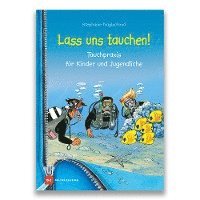 Stephanie Naglschmid - Lass uns tauchen!, Häftad