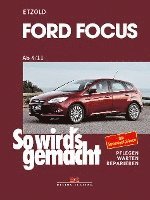 bokomslag Ford Focus - So wirds gemacht / von 4/11 bis 3/18