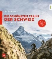 bokomslag Die schönsten Trails der Schweiz
