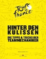 bokomslag Hinter den Kulissen der Tour de France