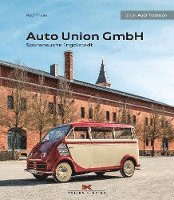 bokomslag Auto Union GmbH