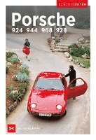 bokomslag Porsche 924, 944, 968 und 928