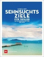 Sehnsuchtsziele für Segler 1