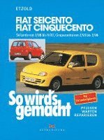 Rüdiger Etzold - Fiat Seicento von 3/98 bis 9/07, Fiat Cinquecento von 2/93 bis 9/07, Häftad