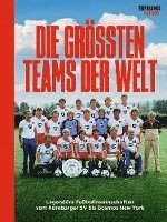 bokomslag Die größten Teams der Welt