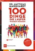 bokomslag 100 Dinge, die Läufer wissen müssen