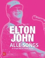 bokomslag Elton John - Alle Songs